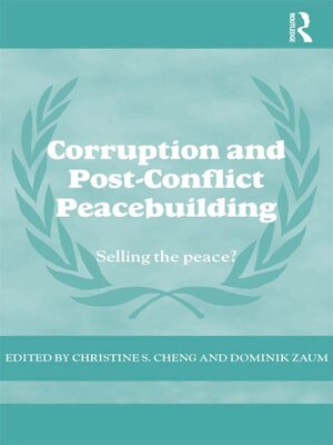cover image of Corruption and Post-Conflict Peacebuilding